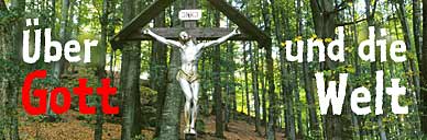&Uuml;ber Gott und die Welt