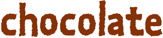 chocolate